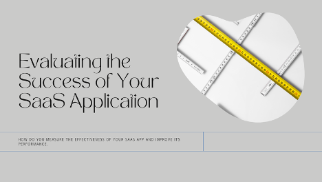 Evaluating the success of your SaaS application